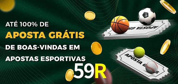 59R Ate 100% de Aposta Gratis